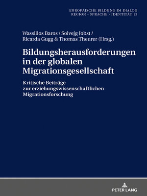 cover image of Bildungsherausforderungen in der globalen Migrationsgesellschaft